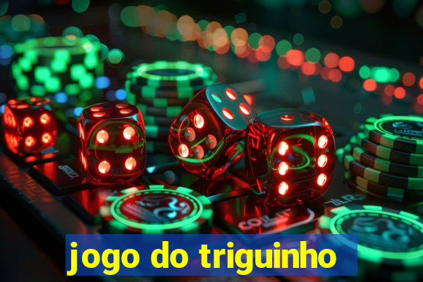 jogo do triguinho